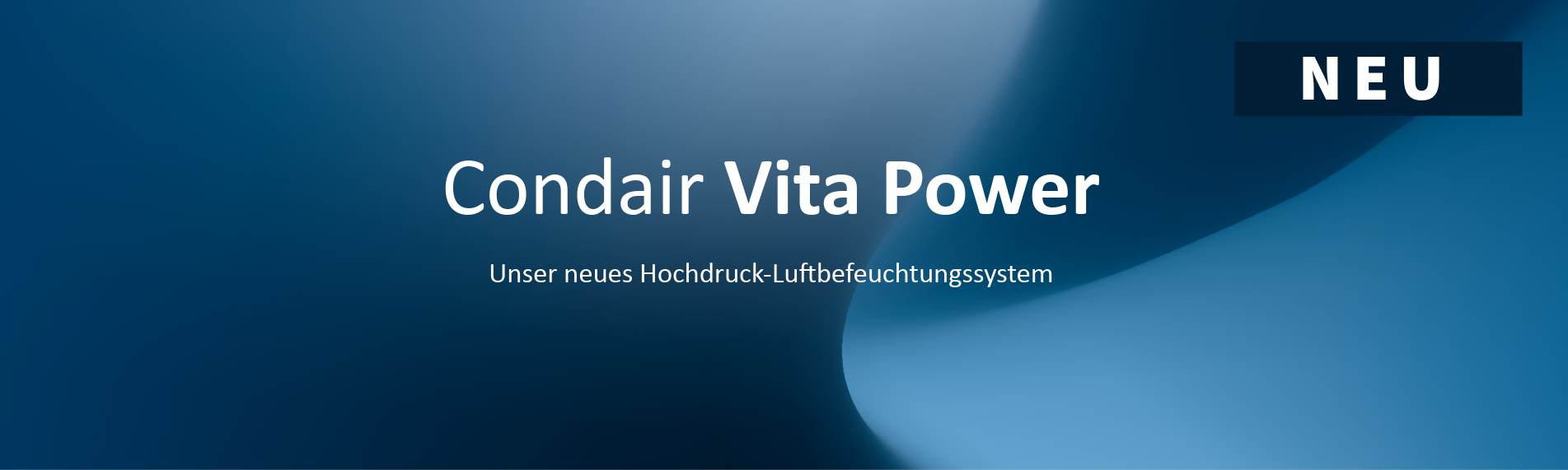 NEU: Condair Vita