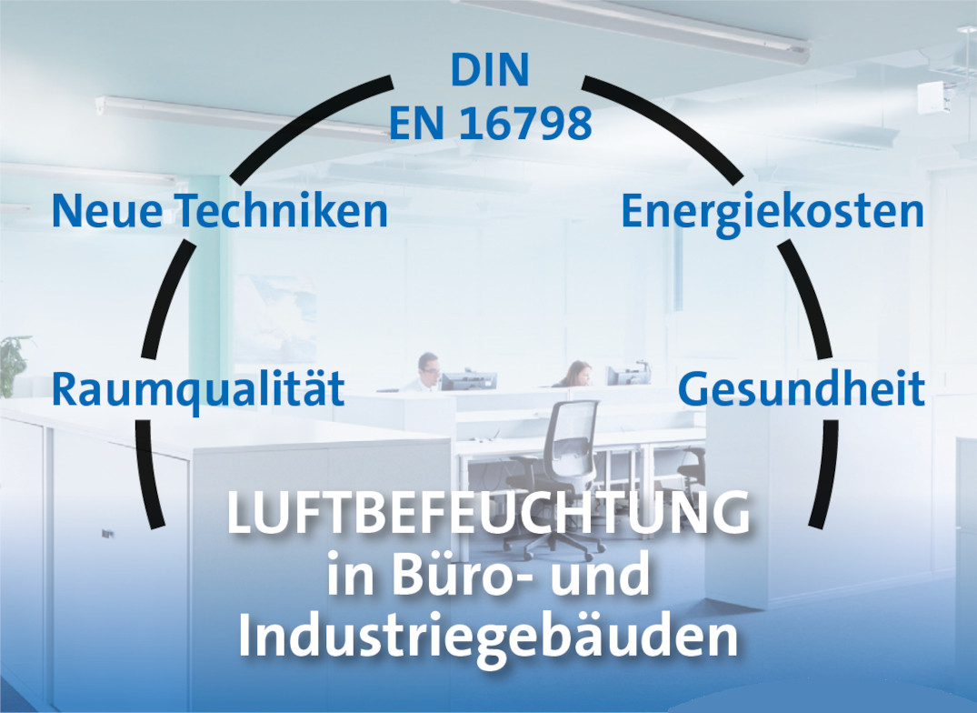 Luftbefeuchtung neuester Stand